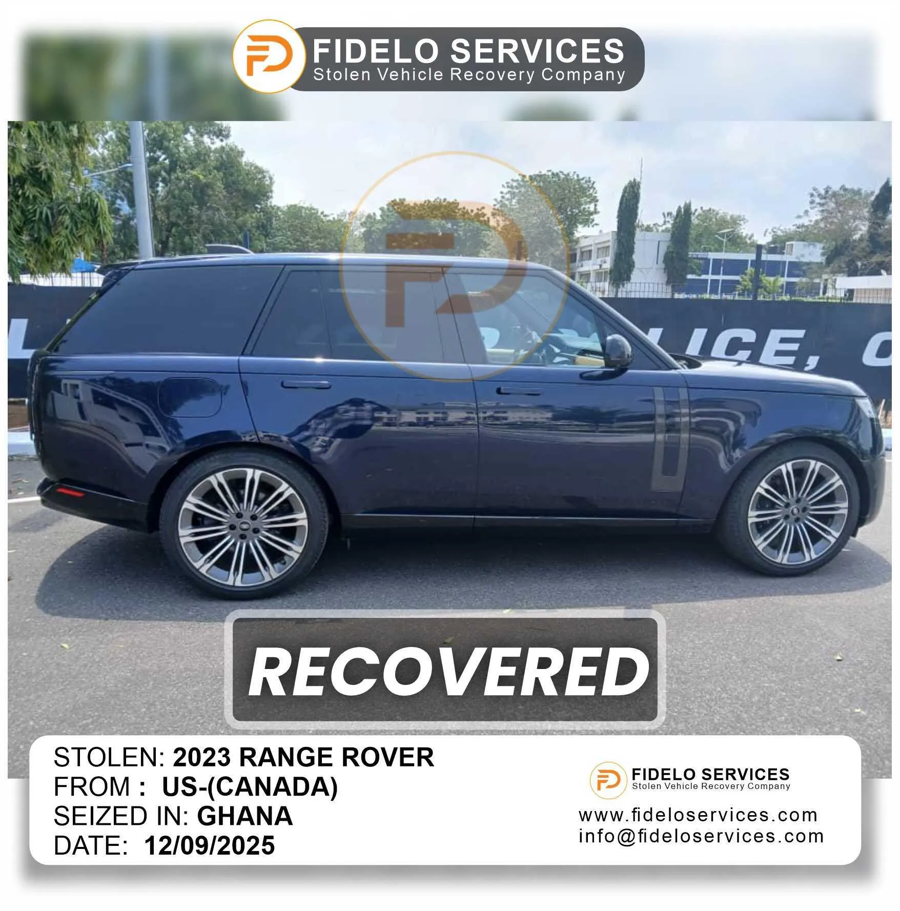 Stolen 2023 Range Rover from US to Canada Recovered in Ghana by Fidelo Services.